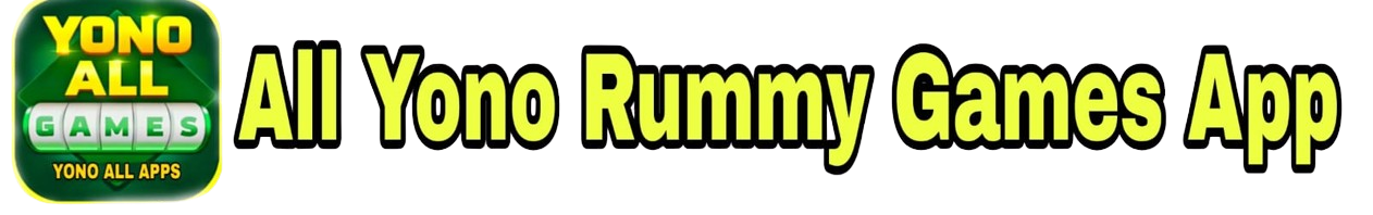 all yono Rummy games app